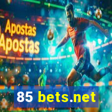 85 bets.net